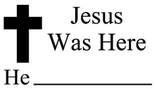 Load image into Gallery viewer, "Jesus Was Here" Business card images