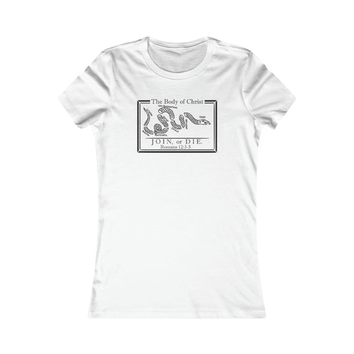 Women's Tee - The Body of Christ: Join or Die.